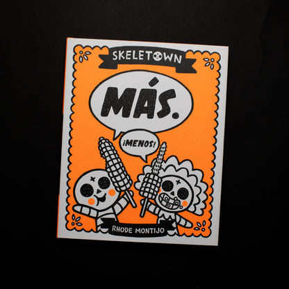 Skeletown : Plus. Moins ! : Une drôle d'histoire d'amitié pour le Jour des morts et Halloween — pour les enfants anglophones ou hispanophones de 4 à 8 ans