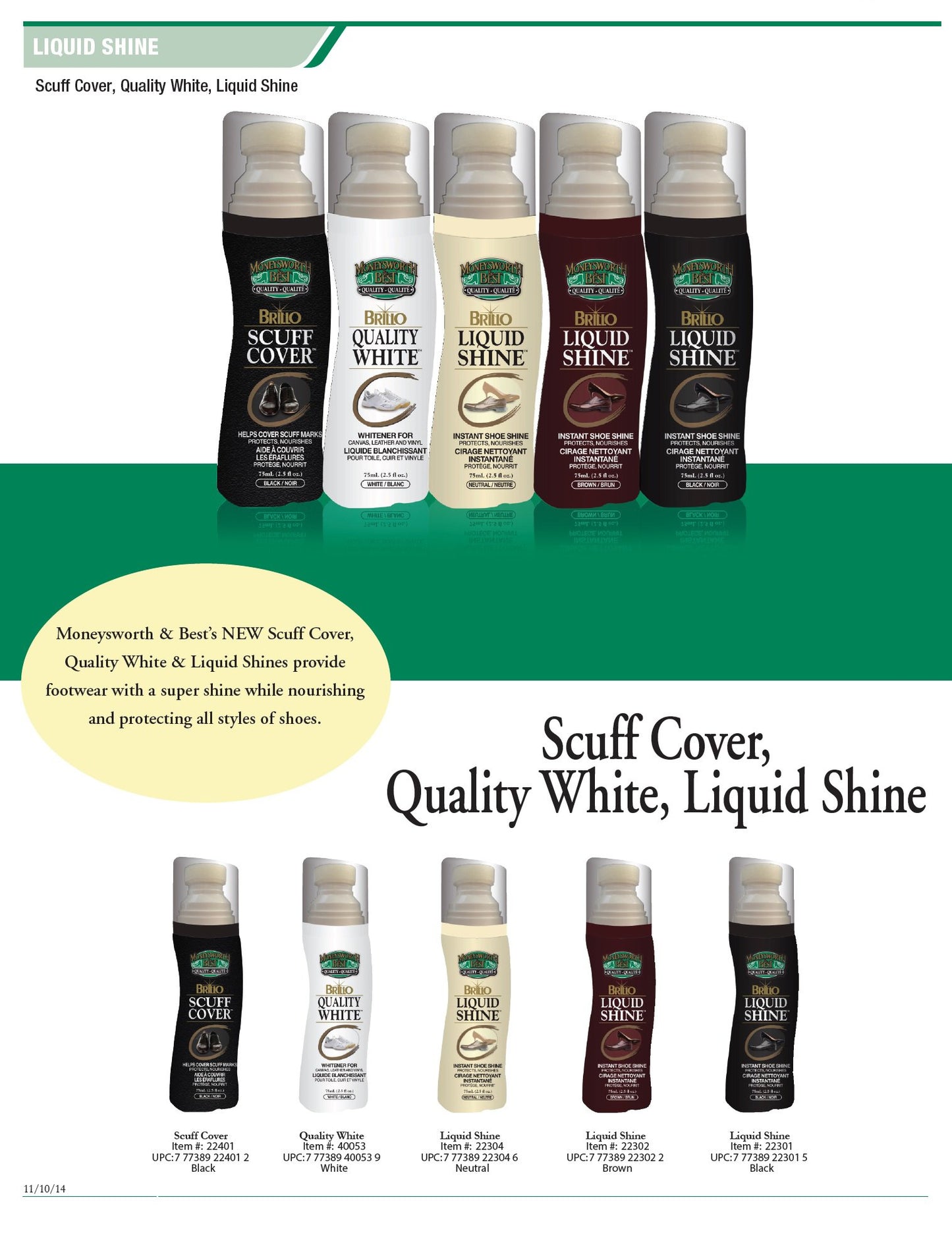 Moneysworth & Best | BRILLO QUALITY WHITE™ | 75ml / 2.5oz | Refreshes and brightens all white leather, suede, nubuck and canvas! | MADE IN SPAIN - Available at All In One Marketplace Canada