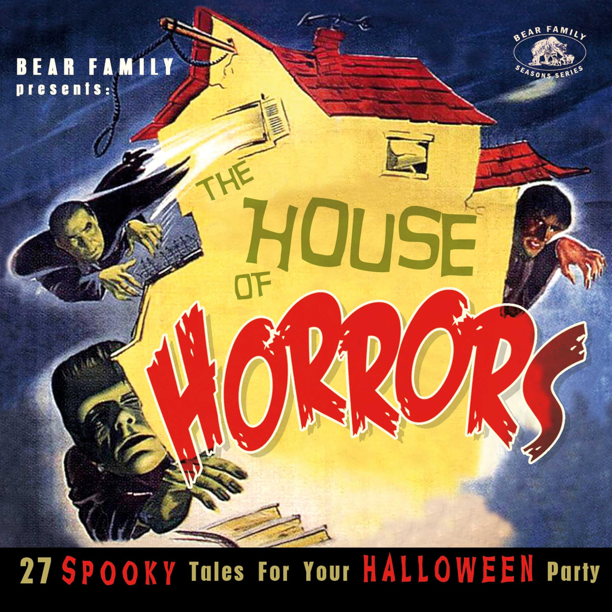The House Of Horrors: 27 Spooky Tales For Your Halloween Party