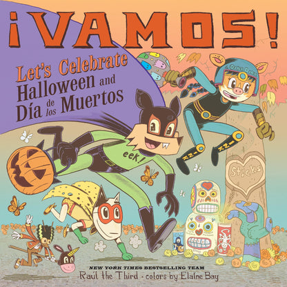 ¡Vamos! Fêtons Halloween et le Día de los Muertos : Une célébration d'Halloween et du Jour des morts